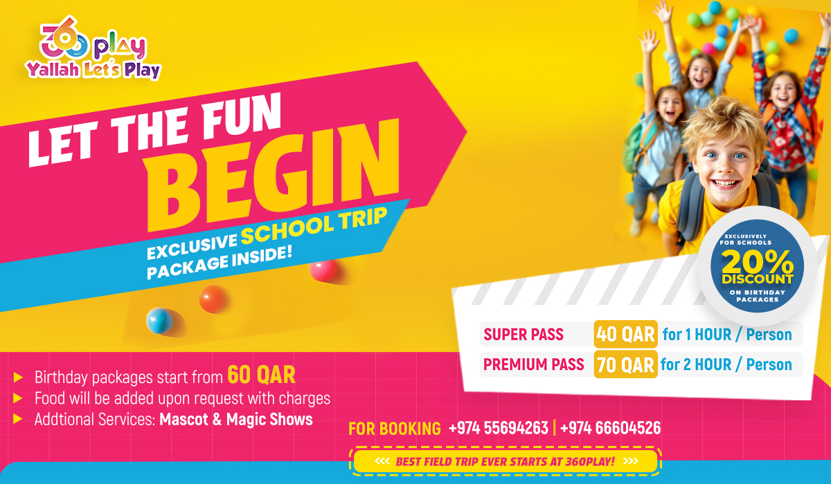360 Play Qatar School Trip Package - Educational Entertainment for Kid